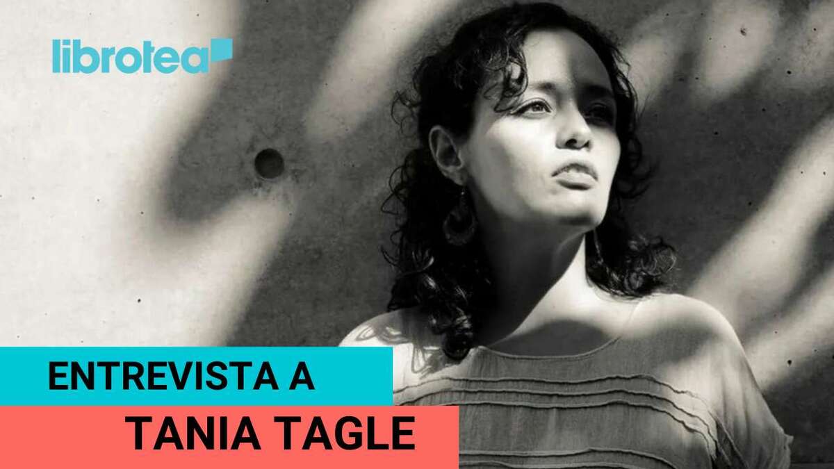 Tania Tagle: entrevista y libros recomendados