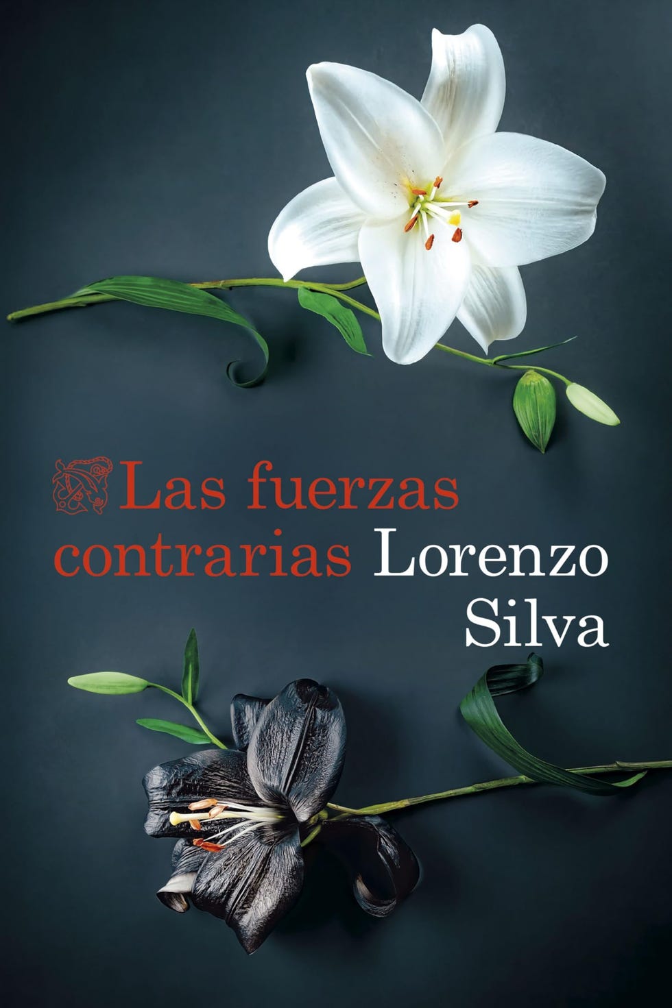 'Las fuerzas contrarias', de Lorenzo Silva 