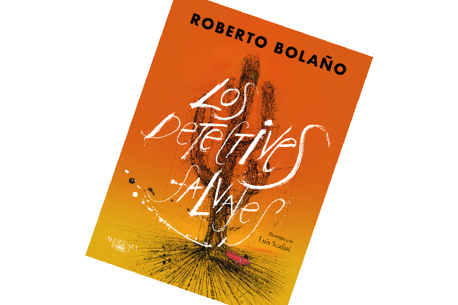Los detectives salvajes. Roberto Bolaño