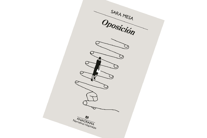 Oposición. Sara Mesa