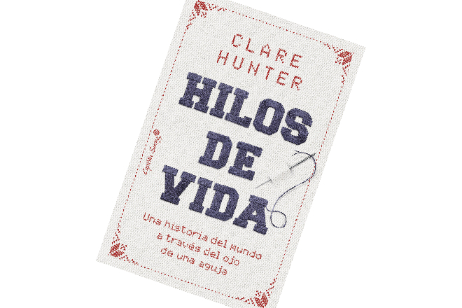 Hilos de vida. Clare Hunter