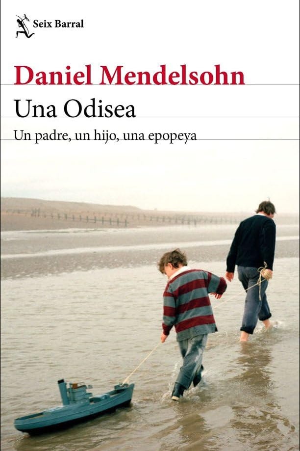 'Una Odisea: Un padre, un hijo, una epopeya', de Daniel Mendelsohn