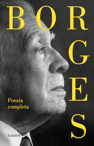 Poesía completa. Jorge Luis Borges.