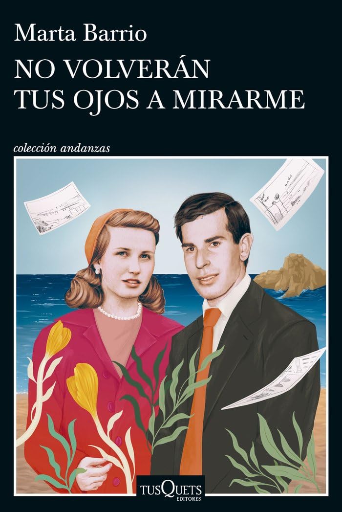 'No volverán tus ojos a mirarme'