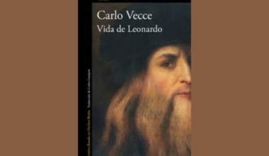 “Vida de Leonardo”, de Carlo Vecce | Fragmentos de lectura