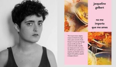 “NO ME IMPORTA QUE ME AMES”. Una novela de Jaqueline Golbert