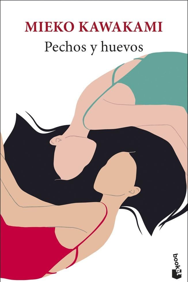 'Pechos y huevos', de Mieko Kawakami