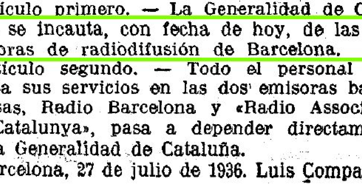 el control total de la radio catalana que la memoria histórica prefiere olvidar