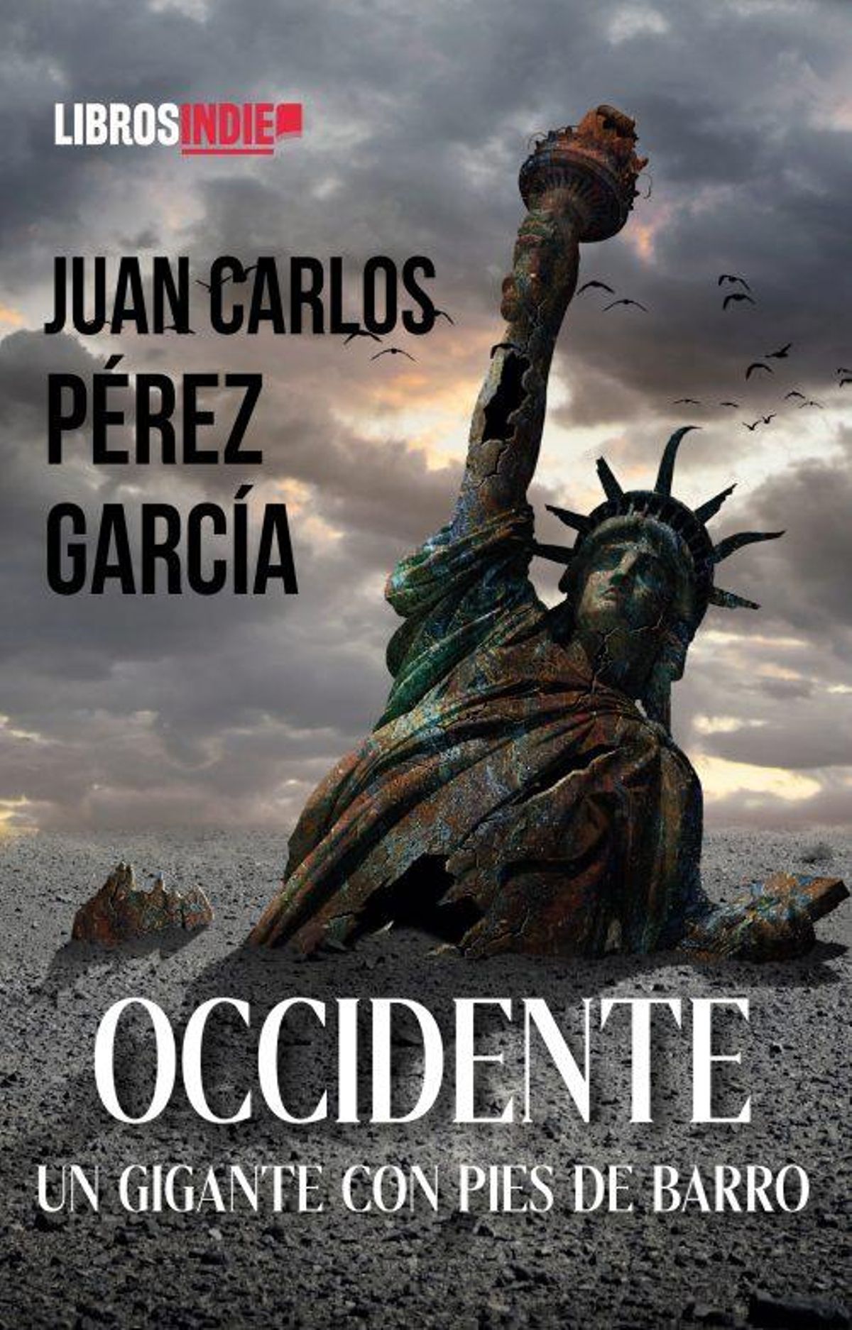 Portada del libro "Occidente: un gigante con pies de barro"