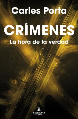 Crímenes. La hora de la verdad