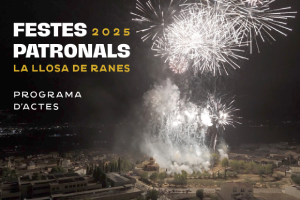 Festes Patronals 2025 – La Llosa de Ranes. Programa d'actes