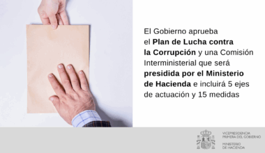 El Gobierno aprueba el Plan de Lucha contra la Corrupción y crea una Comisión Interministerial para su puesta en marcha y seguimiento: Ministerio de Hacienda