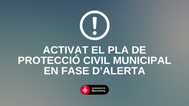 Activado el Plan de Protección Civil Municipal en fase de alerta | Info Barcelona