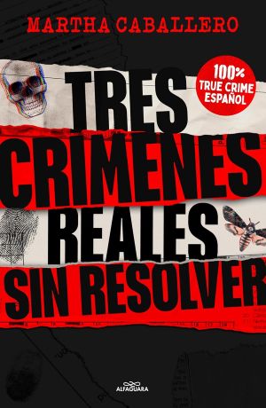 Tres crímenes reales sin resolver