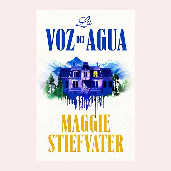 'La voz del agua', de Maggie Stiefvater