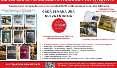 Consigue la colección «Libros sobre temas salmantinos» por sólo 9,95€/ejemplar