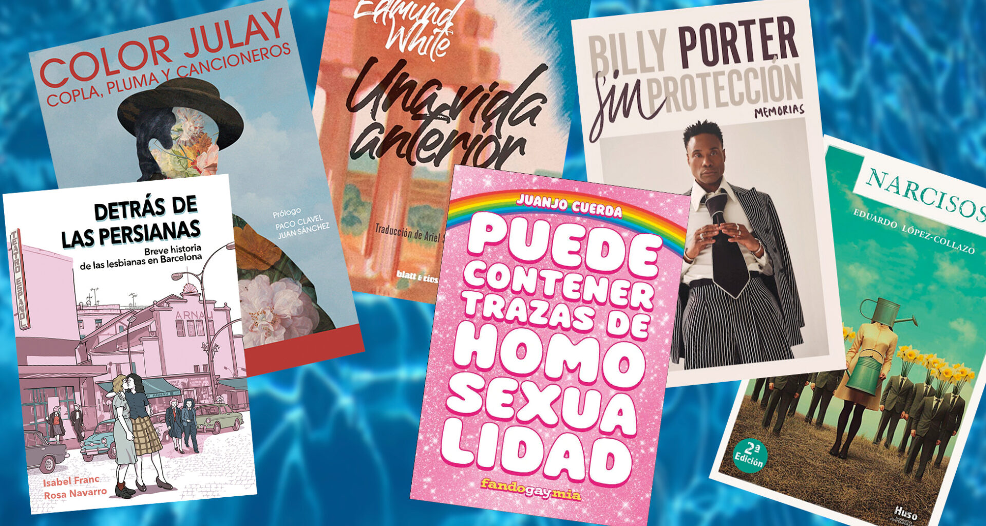 6 lecturas de verano que contienen (muchas) trazas de LGTBIQ+