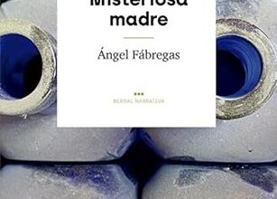 Misteriosa madre