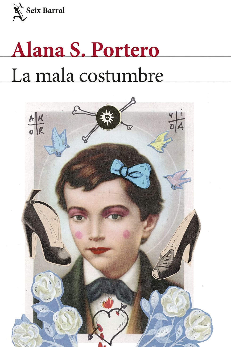 'La mala costumbre', de Alana S. Portero