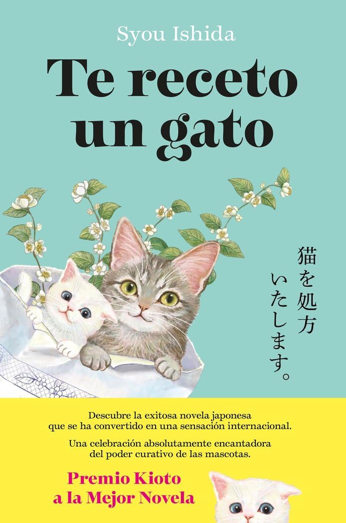‘Te receto un gato’