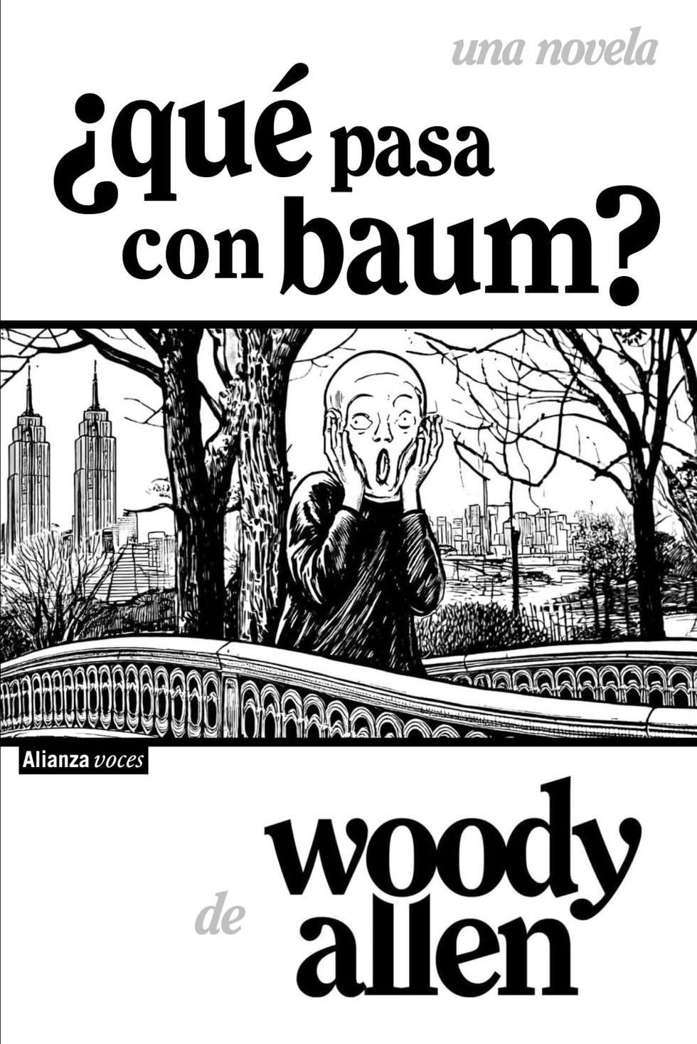 '¿Qué pasa con Baum?' de Woody Allen [Alianza]