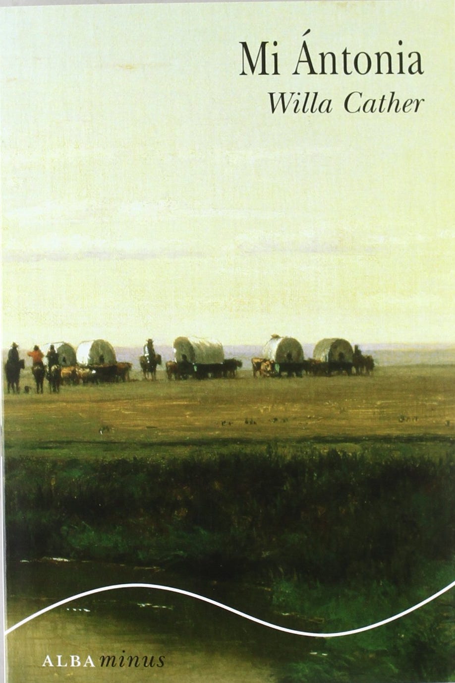 'Mi Ántonia', de Willa Cather