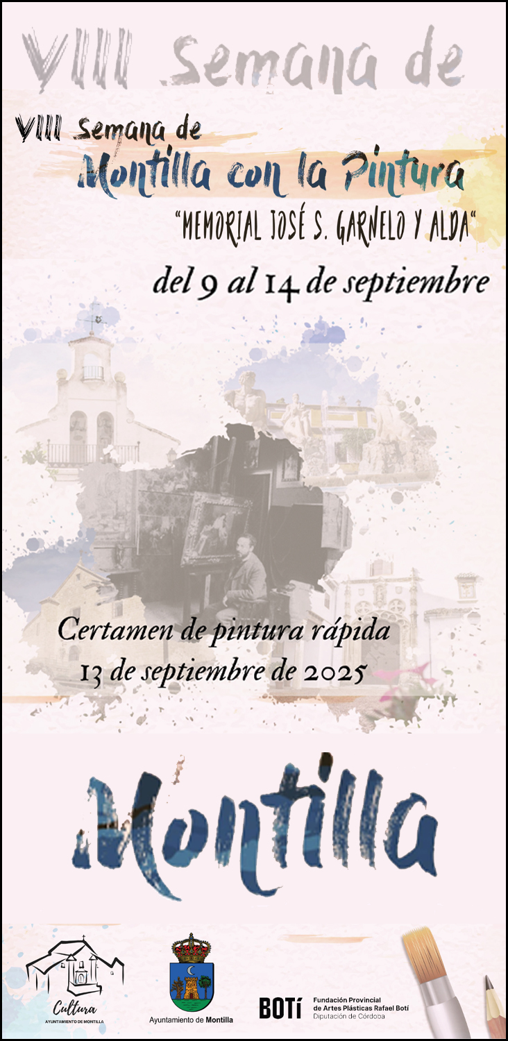 AYUNTAMIENTO DE MONTILLA (CÓRDOBA) - VIII SEMANA MONTILLA CON LA PINTURA