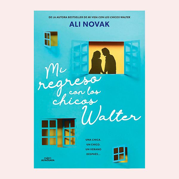 'Mi regreso con los chicos Walter', de Ali Novak