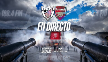 Athletic Club – Arsenal FC en directo con La Emoción del Bacalao