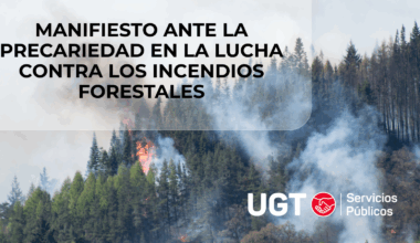 Manifiesto ante la precariedad en la lucha contra incendios forestales