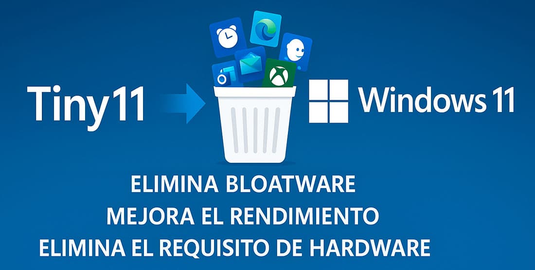 Tiny11 te permitirá dar el salto a Windows 11 25H2