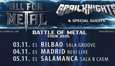 ALL FOR METAL Y GRAILKNIGHTS del 3 al 5 de noviembre en Portugalete, Madrid y Salamanca