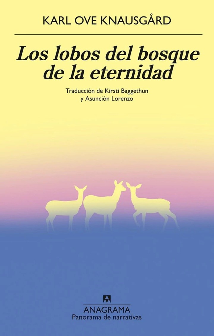 Los lobos del bosque de la eternidad
Karl Ove Knausgård
Traducción de Kirsti Baggethun y Asunción Lorenzo
928 págs.
$52.000