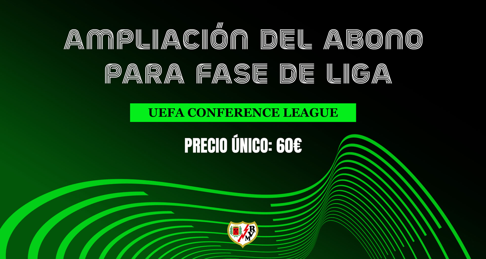 Abonos para la fase liga de la Conference League | Rayo Vallecano