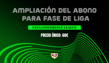 Abonos para la fase liga de la Conference League | Rayo Vallecano