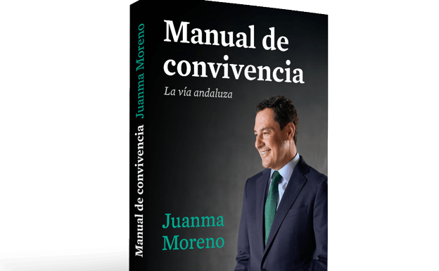 Juanma Moreno publica en octubre su primer libro, 'Manual de convivencia'