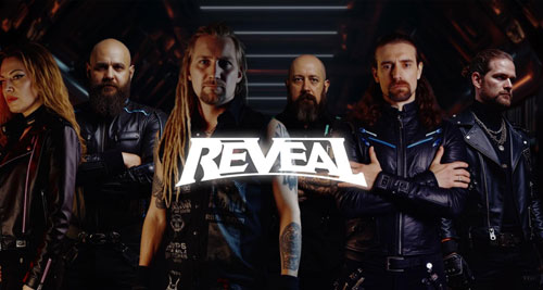 La banda de power metal REVEAL presenta su nuevo sencillo y video, "It's My Time".