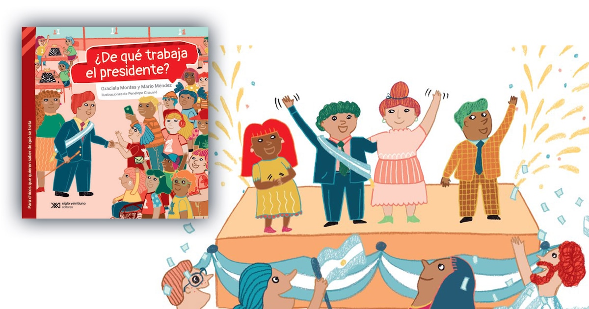 “Si el presidente quiere ser el 10 de la selección... ¿puede?“: un libro infantil sobre los primeros mandatarios