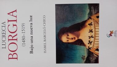 Lucrecia Borgia (1480-1519), de Isabel Barceló Chico, por Everilda Ferriols