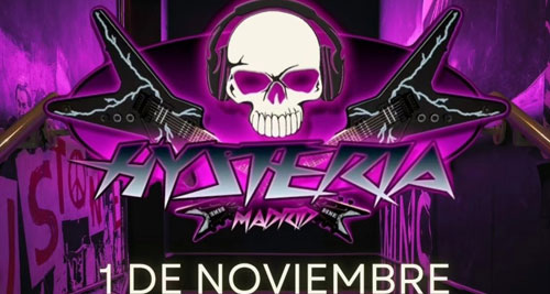 La Sala HYSTERIA de MADRID regresa el 1 de Noviembre