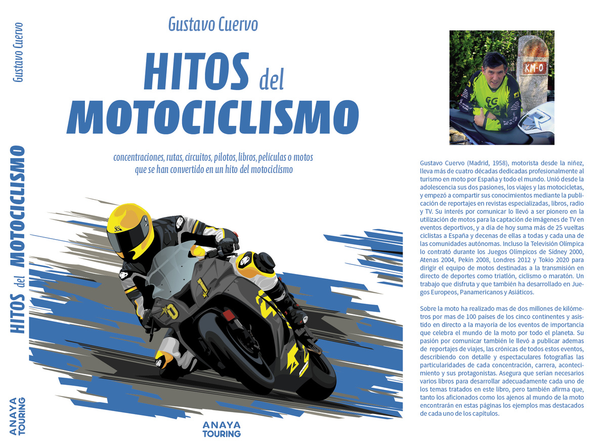 Hitos del Motociclismo: nuevo libro del viajero Gustavo Cuervo