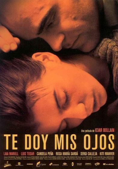 'Te doy mis ojos' (Icíar Bollaín, 2003)