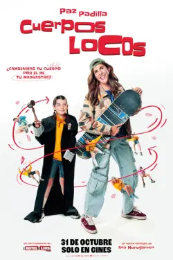 'Cuerpos locos' poster