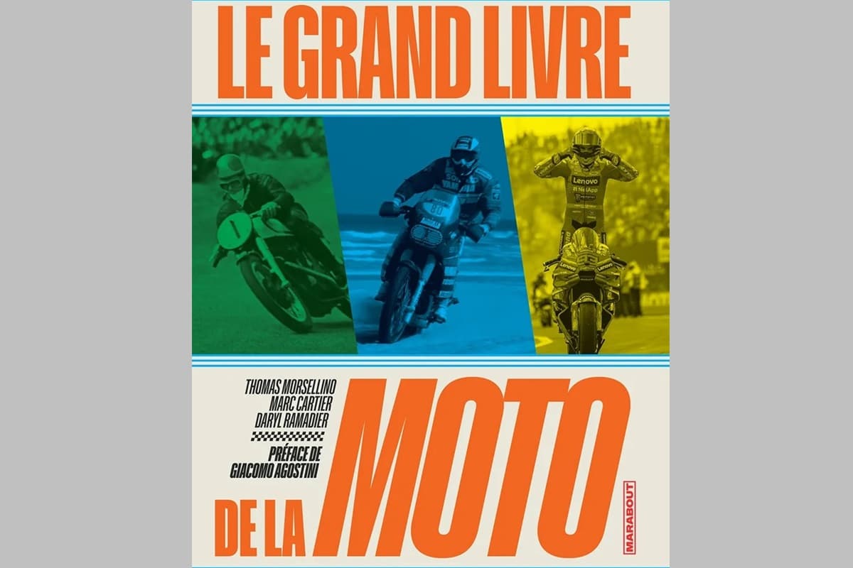 El Gran Libro de las Motos: Un repaso sin igual al mundo de la competición del último siglo