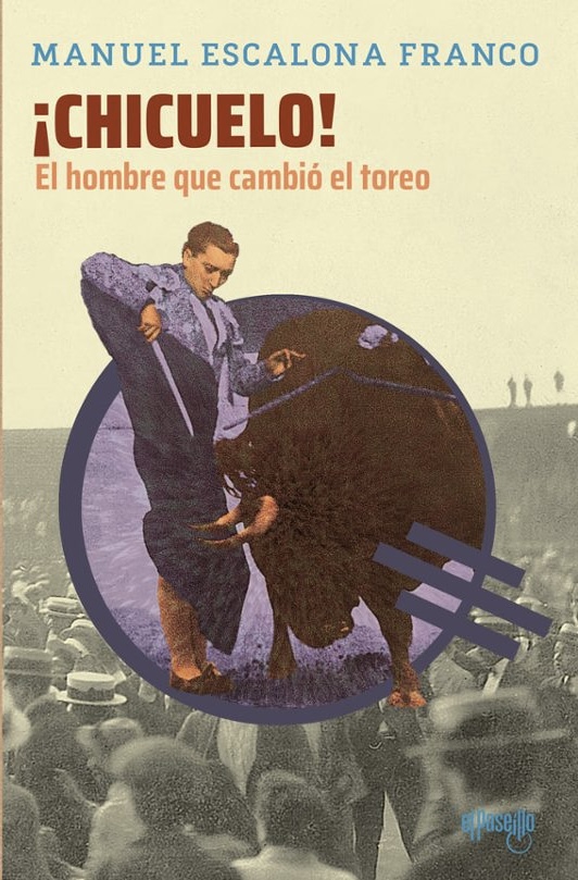Cultura taurina-. ¡Chicuelo! El hombre que cambió el toreo – Avance Taurino