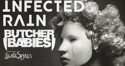 Gira conjunta de INFECTED RAIN y BUTCHER BABIES en Abril