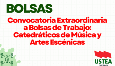 Convocatoria Extraordinaria a Bolsas de Trabajo: Catedráticos de Música y Artes Escénicas
