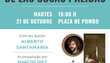 Alberto Santamaría presenta "De las cosas pálidas"