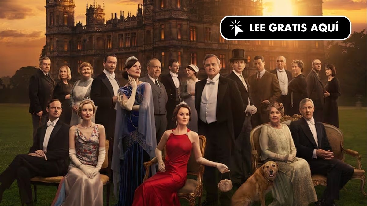 Adiós para siempre a los Crawley: ‘Downton Abbey’ llega a su fin - The Objective