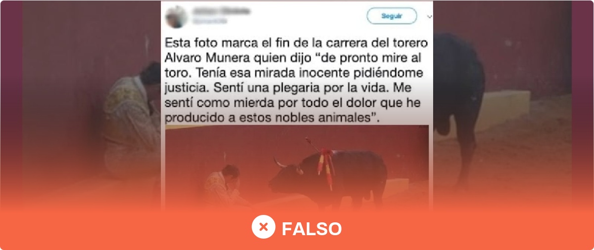 No, esta foto no muestra "el fin de la carrera del torero Álvaro Múnera" tras sentirse arrepentido durante una corrida · Maldita.es